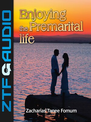cover image of Enjoying the Pre-Marital Life